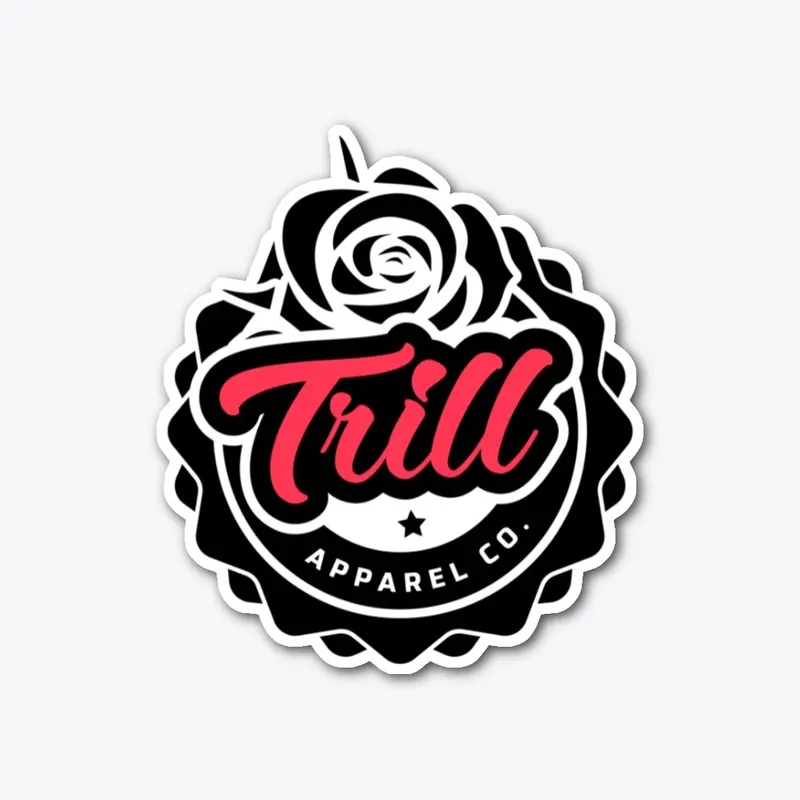 Premium Trill die-cut Sticker